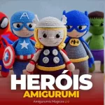 SUPER HERÓIS AMIGURUMI