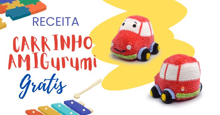 Aprenda a Criar um Lindo Carrinho Amigurumi para Iniciantes